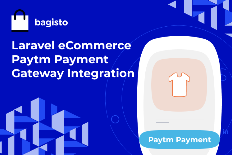 Laravel eCommerce Paytm Payment Gateway Integration Slider Image 0