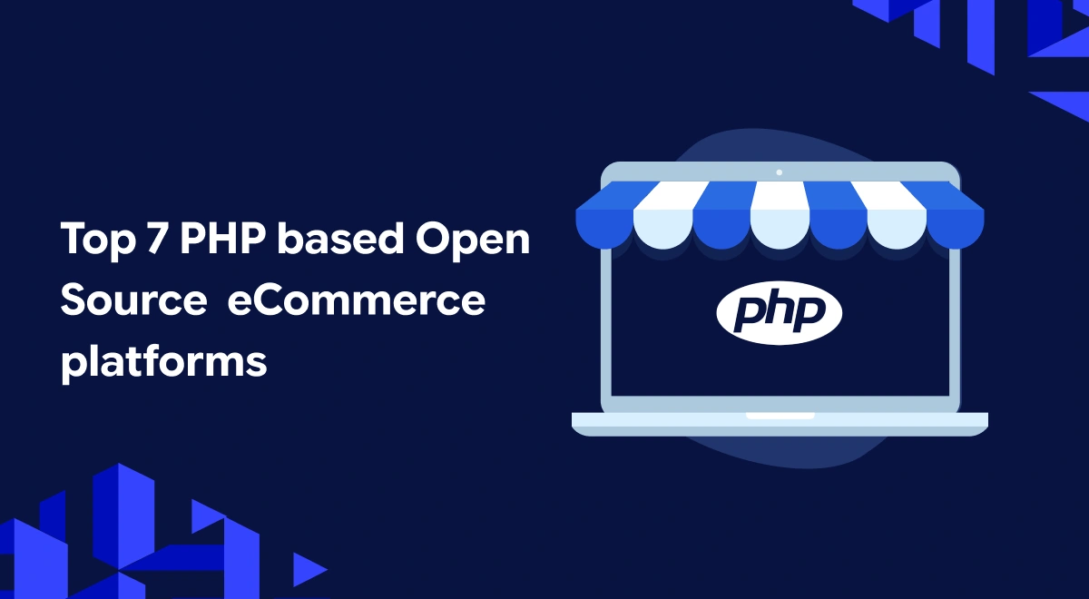 top-7-php-based-open-source-ecommerce-platforms