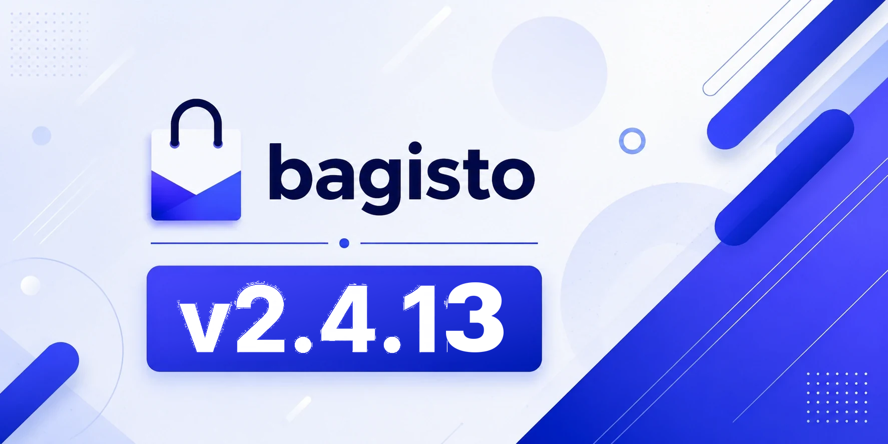 Bagisto v2.4.13 release banner